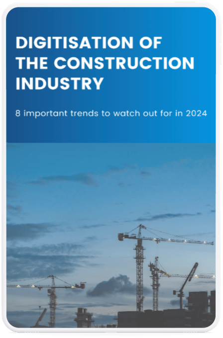 Whitepaper Digitisation of the Construction Industry: 8 Key Trends for 2024