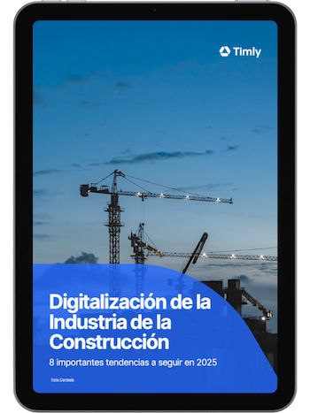 Digitalización de la Industria de la Construcción con Timly Intro